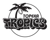 TOPEKA TROPICS