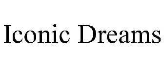 ICONIC DREAMS