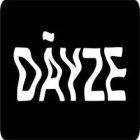 DAYZE