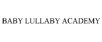 BABY LULLABY ACADEMY