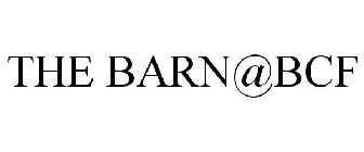 THE BARN @BCF