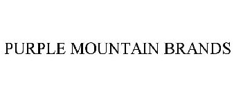 PURPLE MOUNTAIN BRANDS