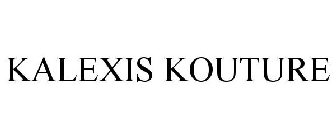 KALEXIS KOUTURE