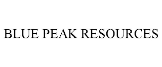 BLUE PEAK RESOURCES