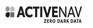 ACTIVENAV ZERO DARK DATA