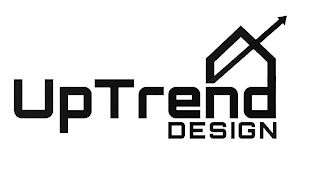 UPTREND DESIGN