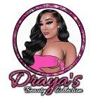 DRAYA'S BEAUTY COLLECTION