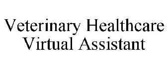 VETERINARY HEALTHCARE VIRTUAL ASSISTANT