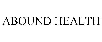 ABOUND HEALTH