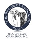 SLOUGHI CLUB OF AMERICA, INC. S.C.O.A. FOUNDED 2021