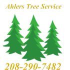 AHLERS TREE SERVICE 208-290-7482