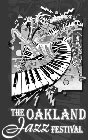 THE OAKLAND JAZZ FESTIVAL