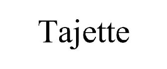 TAJETTE