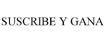 SUSCRIBE Y GANA