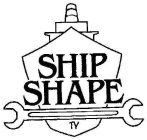 SHIP SHAPE TV