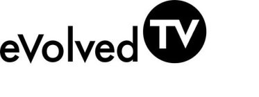 EVOLVED TV