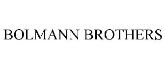 BOLMANN BROTHERS