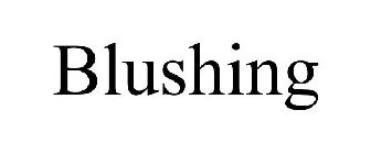 BLUSHING