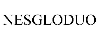 NESGLODUO