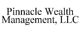 PINNACLE WEALTH MANAGEMENT, LLC