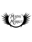 MAUVE MARKET