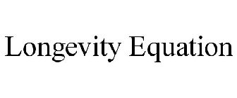 LONGEVITY EQUATION