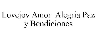 LOVEJOY AMOR ALEGRIA PAZ Y BENDICIONES