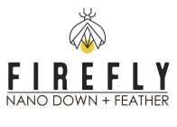 FIREFLY NANO DOWN + FEATHER