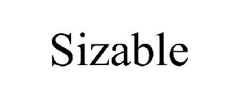 SIZABLE