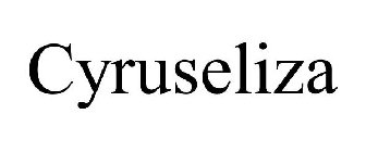 CYRUSELIZA