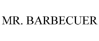 MR. BARBECUER