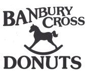 BANBURY CROSS DONUTS