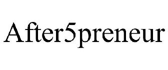 AFTER5PRENEUR