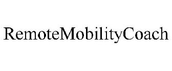 REMOTEMOBILITYCOACH