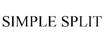 SIMPLE SPLIT