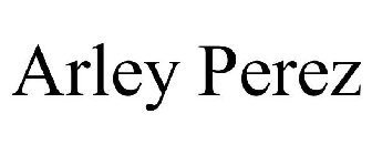 ARLEY PEREZ
