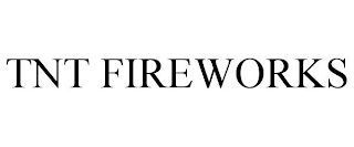 TNT FIREWORKS