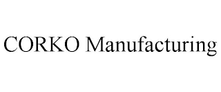CORKO MANUFACTURING
