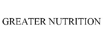 GREATER NUTRITION