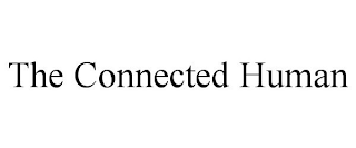 THE CONNECTED HUMAN