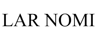 LAR NOMI