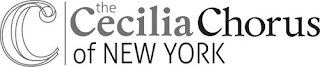 C THE CECILIA CHORUS OF NEW YORK