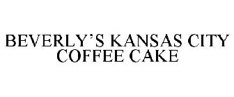 BEVERLY'S KANSAS CITY COFFEE CAKE