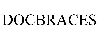 DOCBRACES