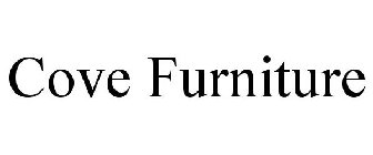 COVE FURNITURE