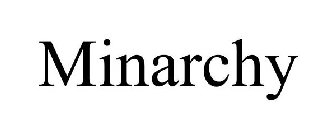 MINARCHY