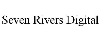 SEVEN RIVERS DIGITAL