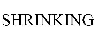 SHRINKING