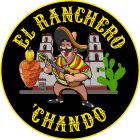 EL RANCHERO 'CHANDO