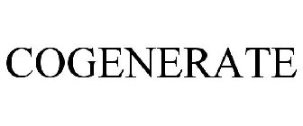 COGENERATE